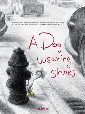 cover image of A Dog Wearing Shoes